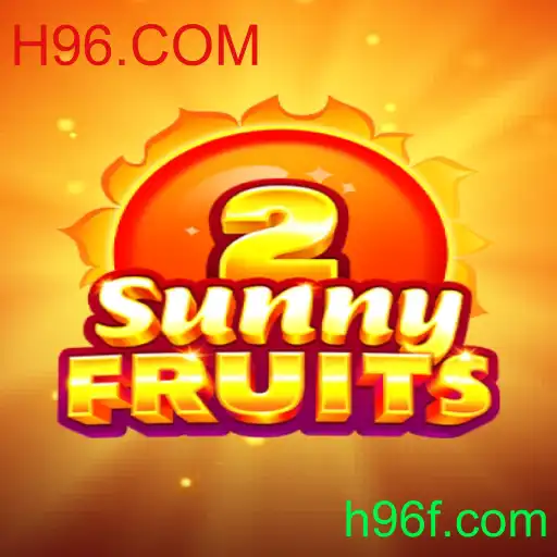 SunnyFruits2: Explore a Nova Emoção Frutal no H96.COM